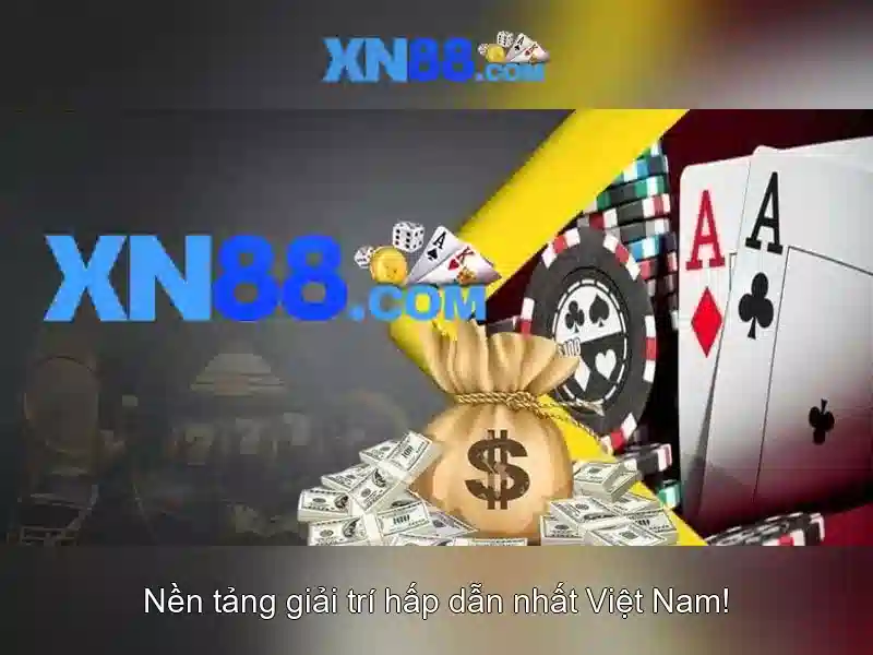 xn88: Khám phá nền tảng chơi game trực tuyến nổi bật