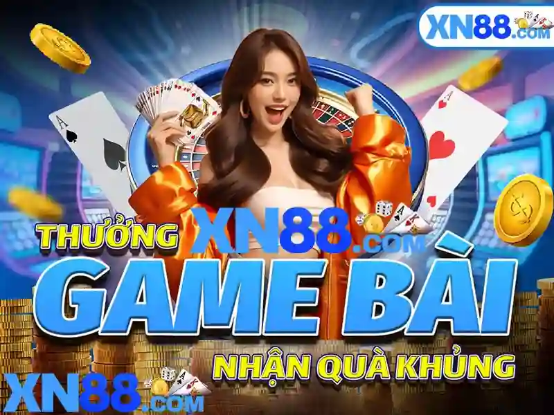 xn88 game: Thương hiệu và trải nghiệm đỉnh cao